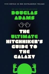 Ultimate Hitchhiker'S Guide To The Galaxy Av Douglas Adams Ultimate Hitchhiker'S Guide To The Galaxy Av Douglas Adams