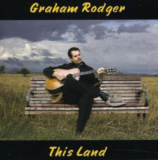 Graham Rodger This Land CD