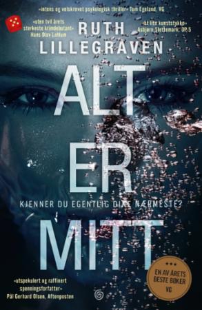 Alt Er Mitt Av Ruth Lillegraven Alt Er Mitt Av Ruth Lillegraven