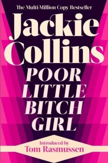 Poor Little Bitch Girl Av Jackie Collins