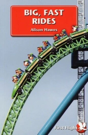 Big, Fast Rides Av Alison Hawes