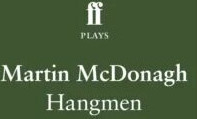 Hangmen Av Martin Mcdonagh