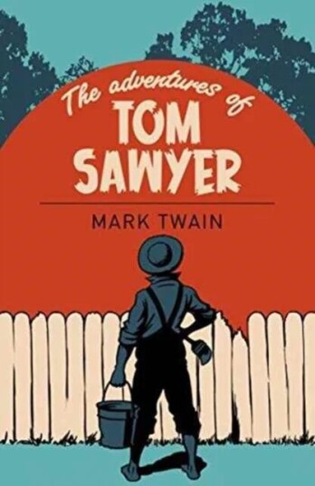 The Adventures Of Tom Sawyer Av Mark Twain The Adventures Of Tom Sawyer Av Mark Twain