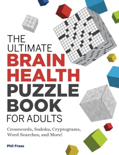 The Ultimate Brain Health Puzzle Book for Adults  Crosswords Sudoku Cryptograms Word Searches and More!