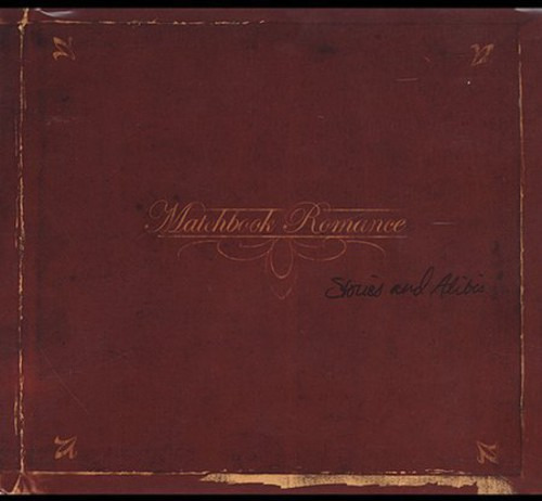 Matchbook Romance Stories & Alibis CD