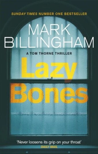 Lazybones Av Mark Billingham