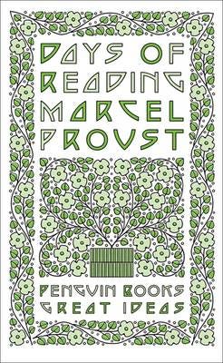 Days Of Reading Av Marcel Proust Days Of Reading Av Marcel Proust