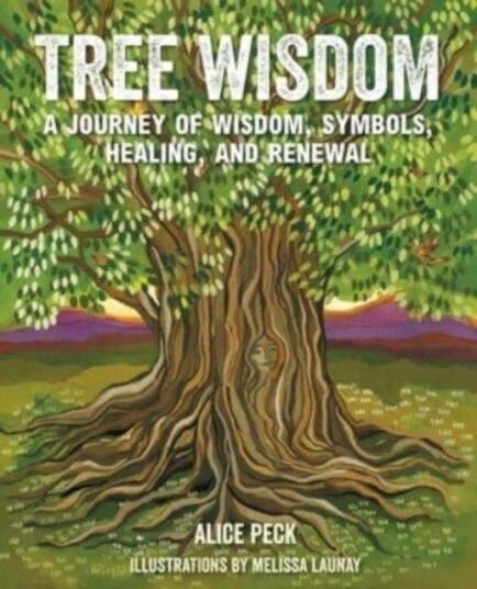 Tree Wisdom Av Alice Peck