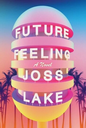 Future Feeling Av Joss Lake
