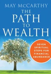 The Path To Wealth Av May (May Mccarthy) Mccarthy