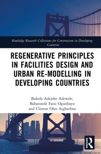 Regenerative Principles in Facilities Design and Urban Re modeling in Developing Countries