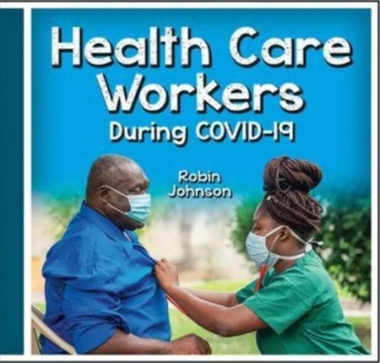Health Care Workers During Covid-19 Av Robin Johnson