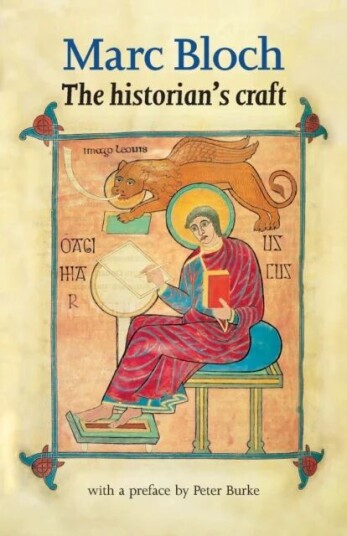 The Historian'S Craft Av Marc Bloch