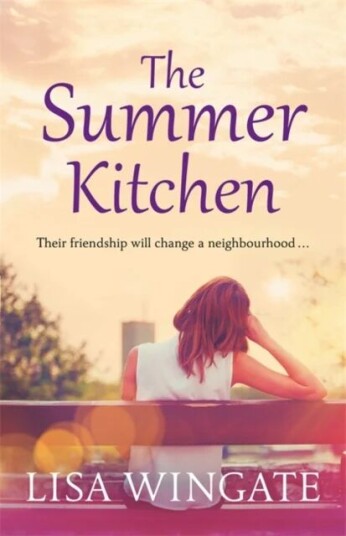 The Summer Kitchen Av Lisa Wingate