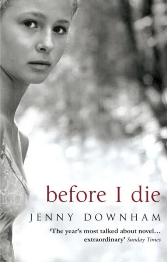 Before I Die Av Jenny Downham
