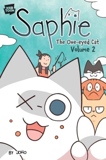 Saphie the One-Eyed Cat Volume 2 Saphie the One-Eyed Cat Volume 2