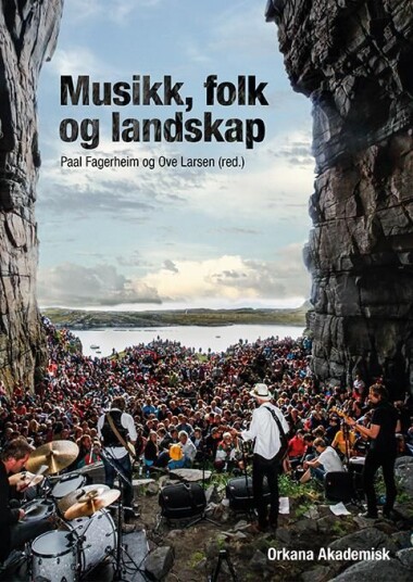 Musikk, Folk Og Landskap