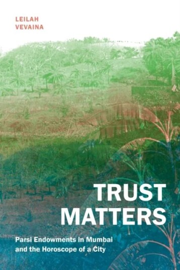 Trust Matters Av Leilah Vevaina