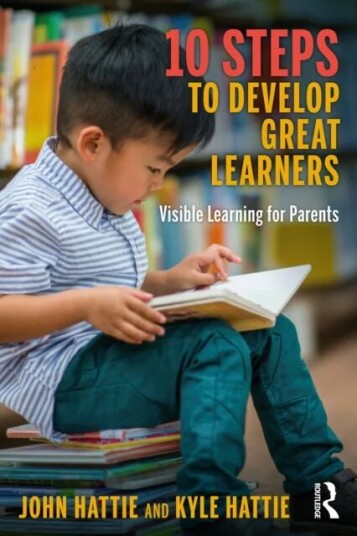 10 Steps To Develop Great Learners Av John (University Of Melbourne) Hattie, Kyle Hattie