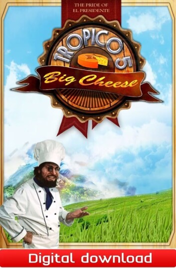 Tropico 5 The Big Cheese Tropico 5 The Big Cheese