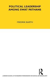 Barth Fredrik Political Leadership Among Swat Pathans