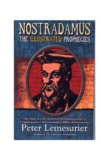 Nostradamus;  The Illustrated Prophecies Av Peter Lemesurier