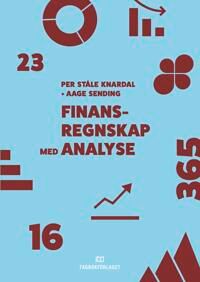 Finansregnskap Med Analyse Av Per Ståle Knardal, Aage Sending