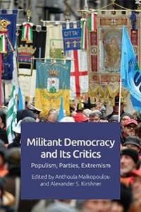 Militant Democracy And Its Critics