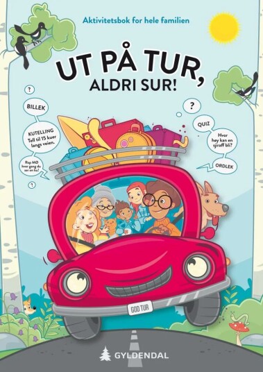 Ut på tur, aldri sur! Aktivitetsbok for hele familien
