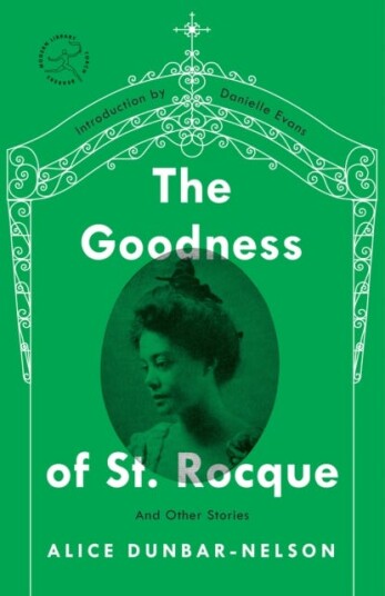The Goodness Of St. Rocque Av Alice Dunbar-Nelson