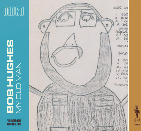 Bob Hughes My Old Man CD