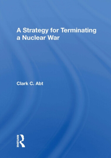 A Strategy For Terminating A Nuclear War