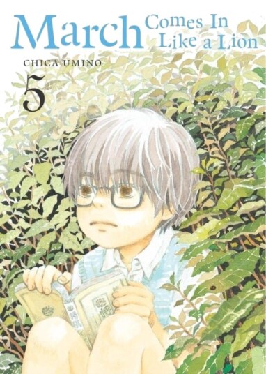 March Comes in Like a Lion Volume 5 March Comes in Like a Lion Volume 5