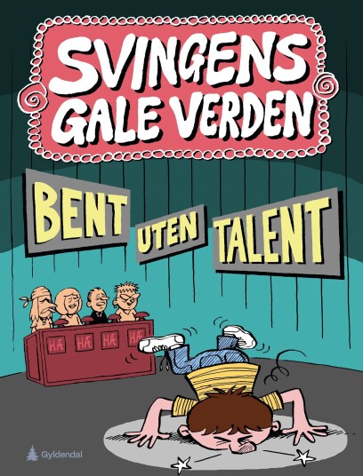 Bent uten talent
