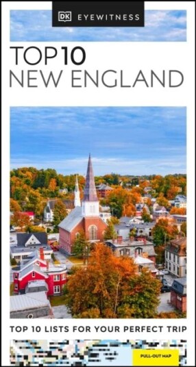 New England Top 10 Dk Eyewitness Av Eyewitness Guides