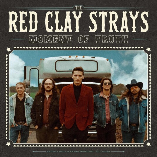 The Red Clay Strays Moment Of Truth LP/Vinyl The Red Clay Strays Moment Of Truth LP/Vinyl