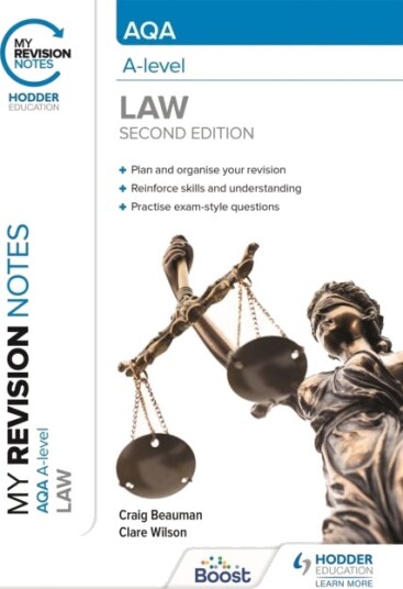 My Revision Notes: Aqa A Level Law Second Edition Av Craig Beauman, Clare Wilson
