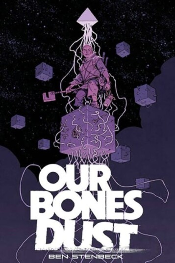 Our Bones Dust Our Bones Dust