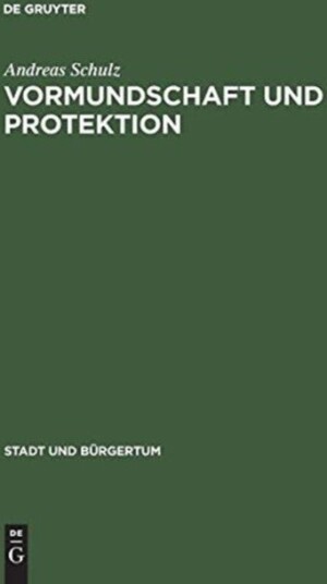 Vormundschaft und Protektion