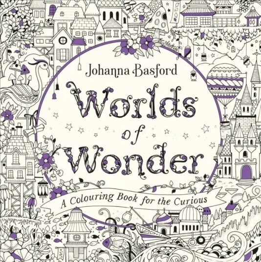 Worlds Of Wonder Av Johanna Basford Worlds Of Wonder Av Johanna Basford