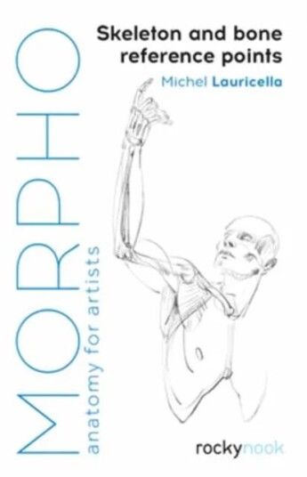 Morpho: Skeleton And Bone Reference Points Av Michel Lauricella Morpho: Skeleton And Bone Reference Points Av Michel Lauricella