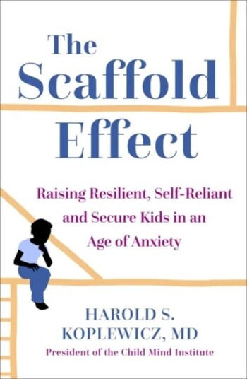 The Scaffold Effect Av Harold Koplewicz