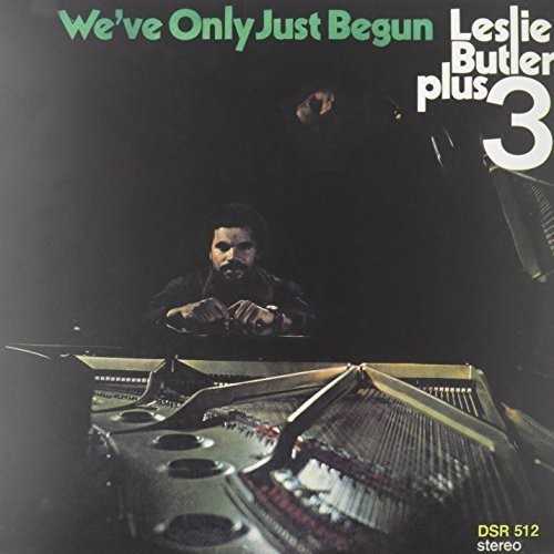 We've Only Just Begun