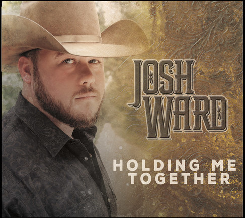 Josh Ward Holding Me Together CD