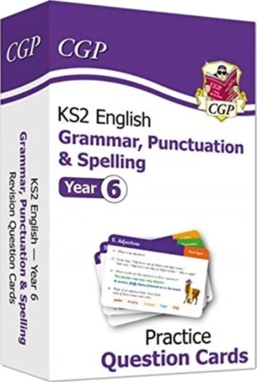 Ks2 English Year 6 Practice Question Cards: Grammar, Punctuation & Spelling Av Cgp Books Ks2 English Year 6 Practice Question Cards: Grammar, Punctuation & Spelling Av Cgp Books