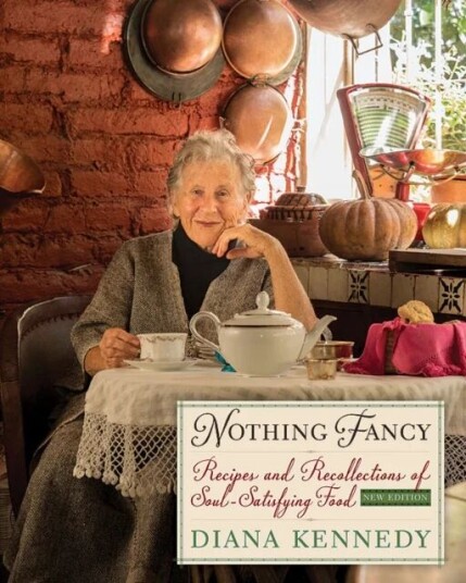 Nothing Fancy Av Diana Kennedy