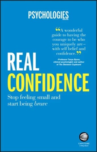 Real Confidence Av Psychologies Magazine