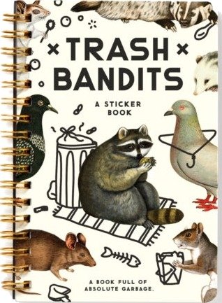 Trash Bandits Sticker Book