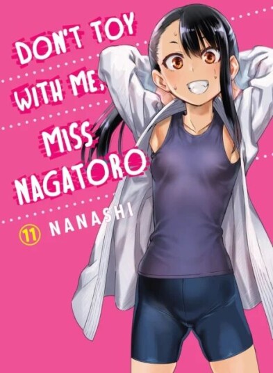 Don'T Toy With Me Miss Nagatoro, Volume 11 Av Nanashi Don'T Toy With Me Miss Nagatoro, Volume 11 Av Nanashi