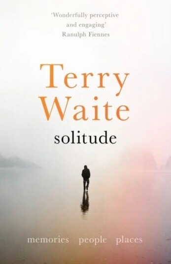 Solitude Av Terry Waite Solitude Av Terry Waite